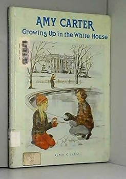 Hardcover Amy Carter Growing Up in the White House Book