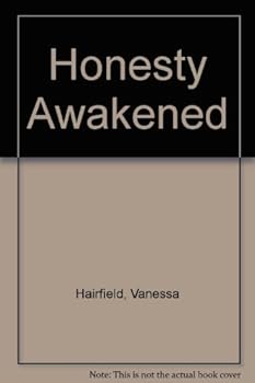 Hardcover Honesty Awakened Book