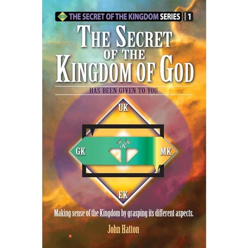 The Secret of the Kingdom of God by John Hatton episode artwork