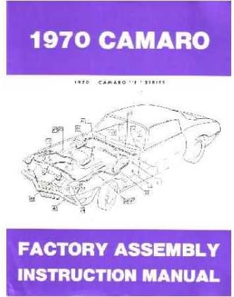 1970 Chevrolet Camaro F Series Assembly Manual Book