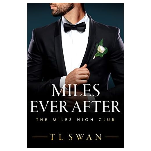 Miles Ever After (Miles High Series)