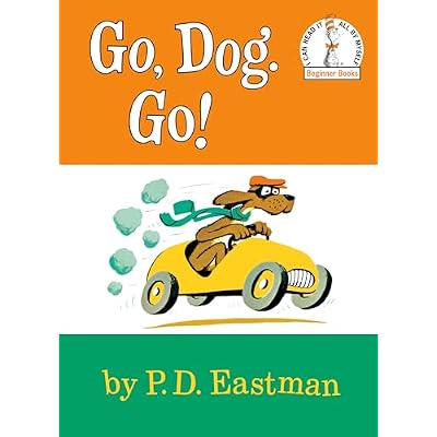 Go, Dog. Go!