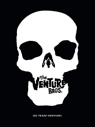 Go Team Venture!: The Art and Making of the Venture Bros. Hardcover – 25 July 2018