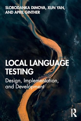 Local Language Testing: Design, Implementation, and Development view 2