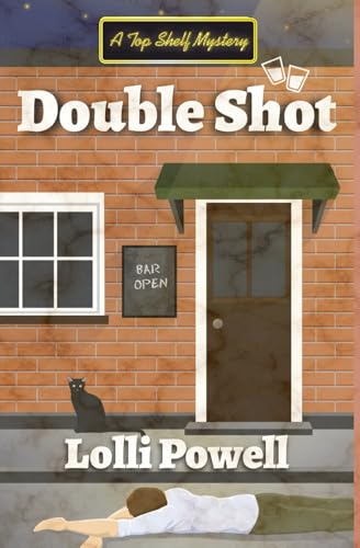 Double Shot (A Top Shelf Mystery) (Top Shelf Mysteries)