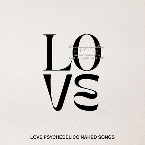 LOVE PSYCHEDELICO NAKED SONGS [通常盤] [CD] - LOVE PSYCHEDELICOの商品画像