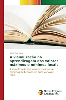 Paperback A visualização na aprendizagem dos valores máximos e mínimos locais [Portuguese] Book
