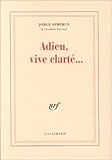  Adieu, vive clarté... (NRF)