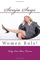 Sonja Says 1482791617 Book Cover