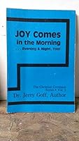 Joy Comes in the Morning...Evening & Night, Too (The Christian Covenant Series, Vol. 5) B001BFQ3SG Book Cover