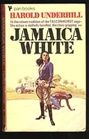 Jamaica White 0352324147 Book Cover
