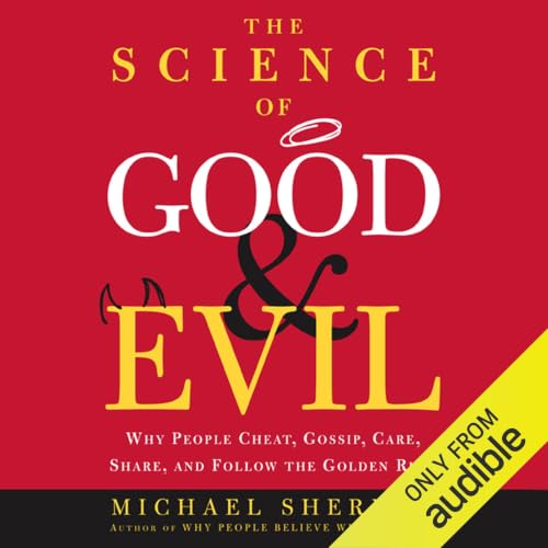 The Science of Good and Evil cover art
