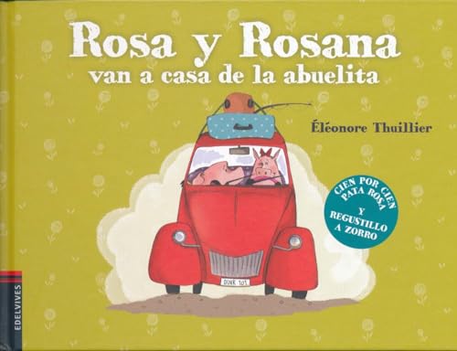 Rosa y Rosana van a casa de la abuelita