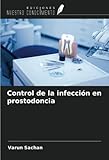  Control de la infección en prostodoncia