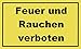 Produktbild Metafranc Hinweisschild "Feuer und Rauchen verboten" - 300 x 200 mm / Beschilderung / Infoschild / Verbotsschild / Warnschild / Warnmarkierung / Sicherheitsmarkierung / Gefahrenhinweis / 500260