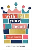 With All Your Heart