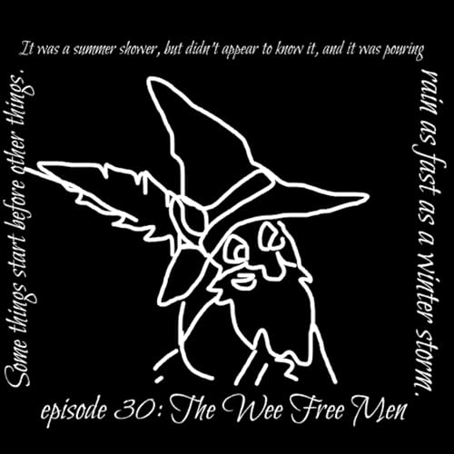 Episode 30: The Wee Free Men