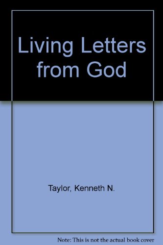 Living Letters From God 0736915532 Book Cover