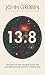 13.8: The Quest to Find the True Age of the Universe and the Theory of Everything