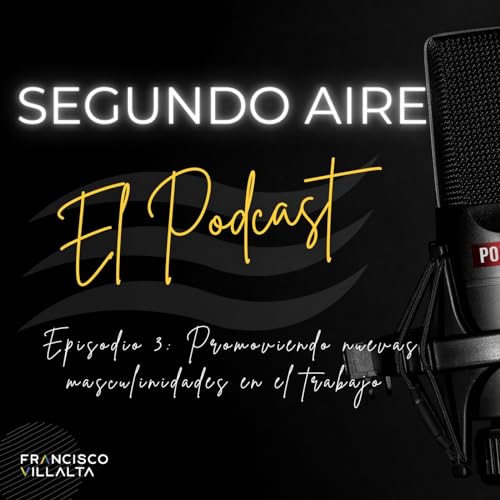 Ep. 03 Segundo Aire