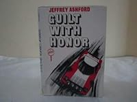 Guilt With Honor 0802754767 Book Cover