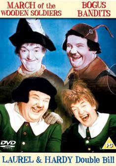 Laurel And Hardy - Bogus Bandits / March Of The Wooden Soldiers [1933]