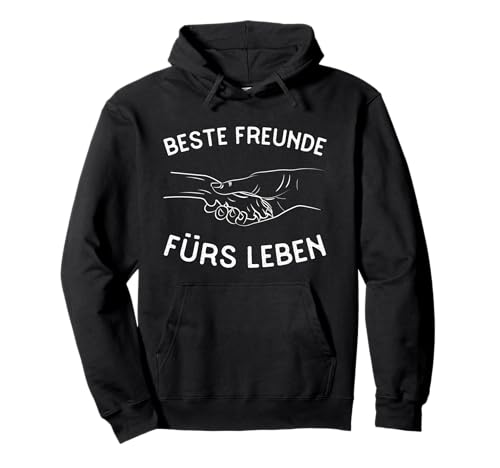 Beste Freunde fürs Leben Hunde & Menschen Hundebesitzer Hund Pullover Hoodie
