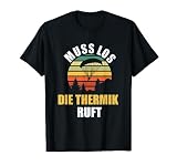 Paragliden Paraglider Gleitschirm Pilot Thermik Paragliding T-Shirt