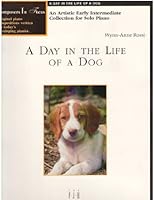 A Day in the Life of a Dog 1569391033 Book Cover