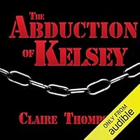 The Abduction of Kelsey