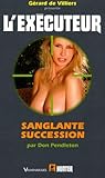  Executeur HS - Sanglante succession