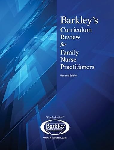 Barkley's Curriculum Review for Family Nurse Practitioners (Revised Edition)