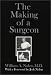 The Making of a Surgeon