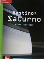 Lectura Maravillas Leveled Reader Destino: Saturno : Beyond Unit 3 Week 3 Grade 3 (ELEMENTARY CORE READING) 0021264937 Book Cover