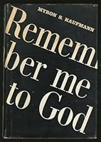 Remember Me to God B0007DWVKC Book Cover