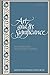 Art and Its Significance: An Anthology of Aesthetic Theory, Third Edition