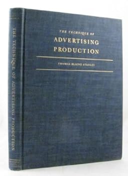 Hardcover The Technique of Advertising Production Book
