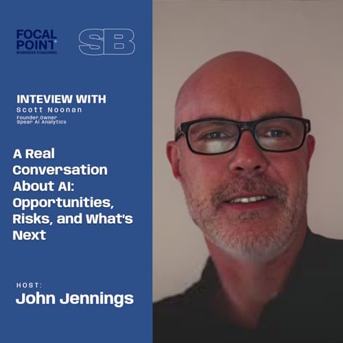 Ep98-Scott Noonan -Own Your Story. Lead with Power.