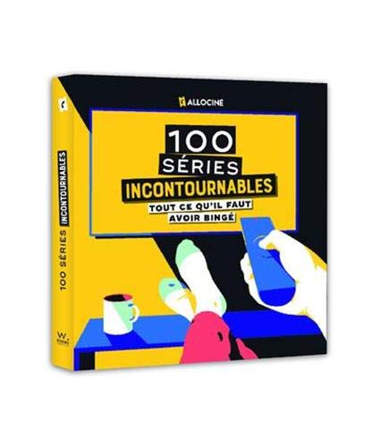 Télécharger Les 100 séries incontournables Gratuit