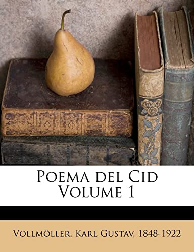 Poema del Cid; Volume 1 (German Edition)