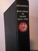 Diplomat in Paris, 1936-39 0231033087 Book Cover