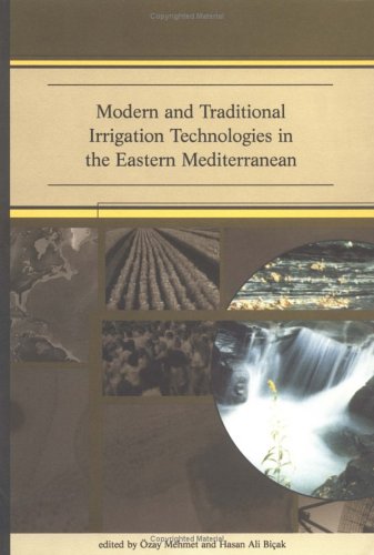 Buy Modern and Traditional Irrigation Technologies in the Eastern Mediterranean — BookShops.in