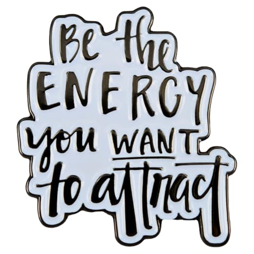 Image of Enamel Pin,Be The Energy You Want To Attract Lapel Pin,Positive Self -Improvement Badge Gift For Workers Friends Teens Family Interns DIY Decor Jacket Canvas Bag Backpack Lanyards Accessory