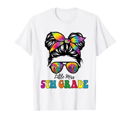 Little Miss 5º grado Tie Dye Messy Bun Girl Regreso a la escuela Camiseta