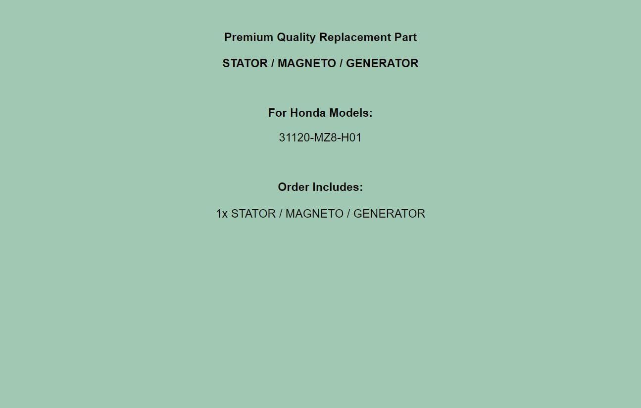 Replacement for Stator for Honda 31120-MZ8-H01 Stator Generator Alternator Magneto