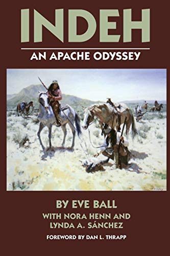 Indeh, An Apache Odyssey: The Apache Odyssey