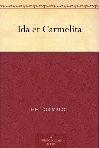 Ida et Carmelita (French Edition)