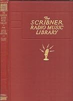 The Scribner Radio Music Library : Supplementary Compositions Piano and Vocal B000FNBY2A Book Cover