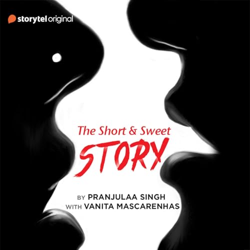 The Short and Sweet Story Audiolibro Por Pranjulaa Singh arte de portada