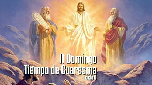 II Domingo de Cuaresma (C)